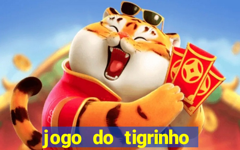 jogo do tigrinho de 2 reais